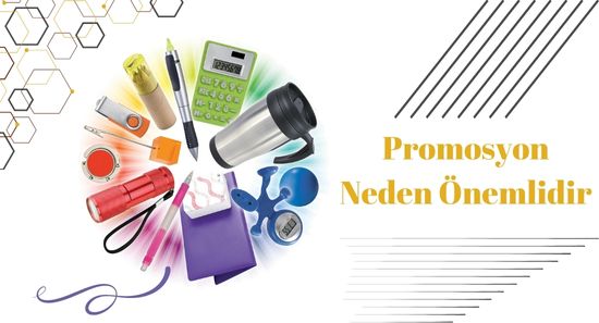 Promosyon Ürün Neden Önemlidir